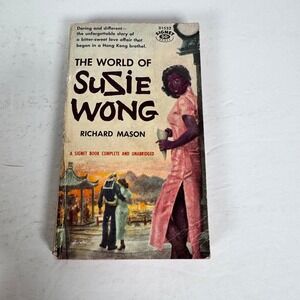 The World of Susie Wong Richard Mason 1958 Signet First Printing Vintage